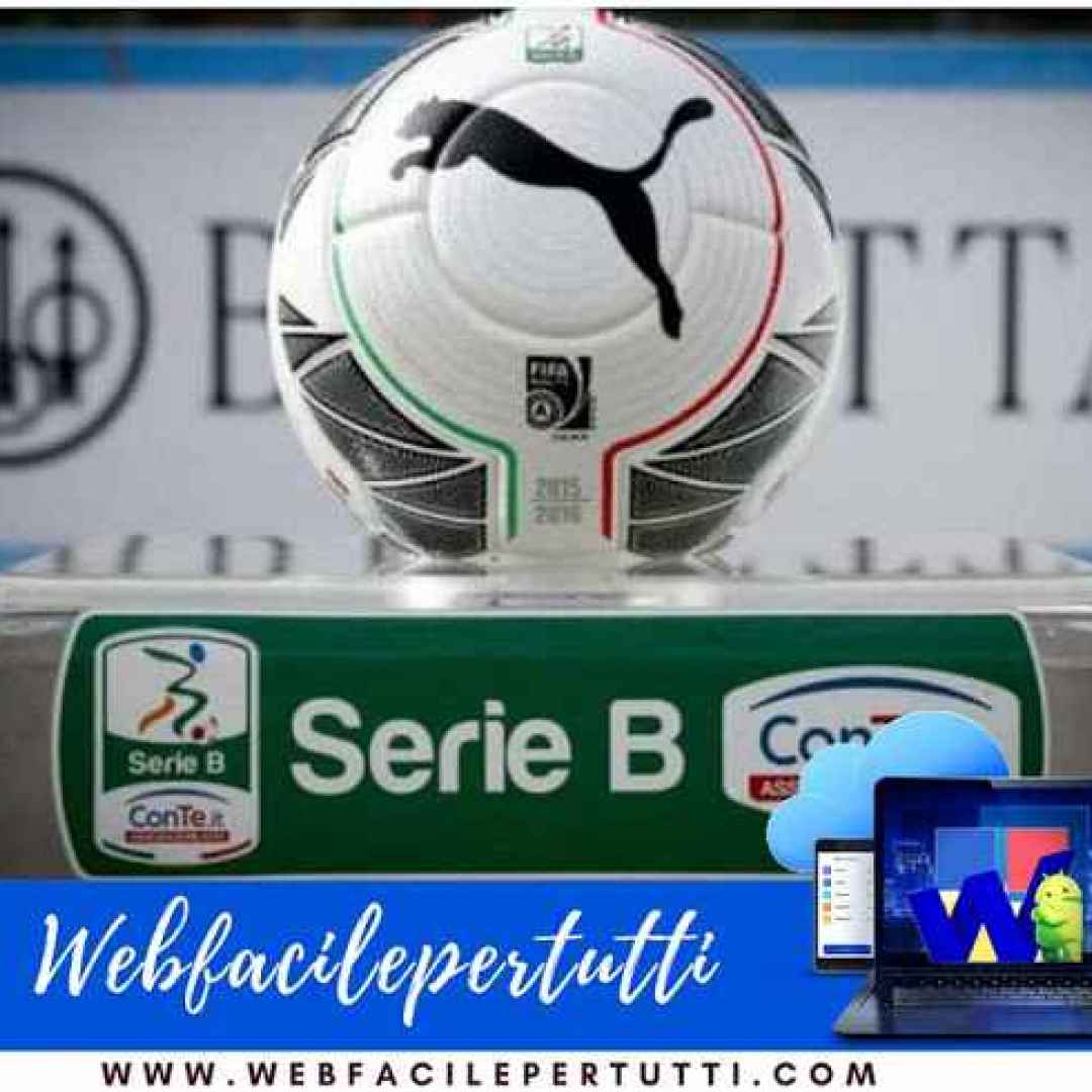 (Serie B In Streaming) Ecco Come E Dove Vedere Le Partite Del ...